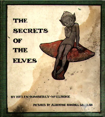 Item #27392 The Secrets of the Elves. Helen Kimberly McElhone.