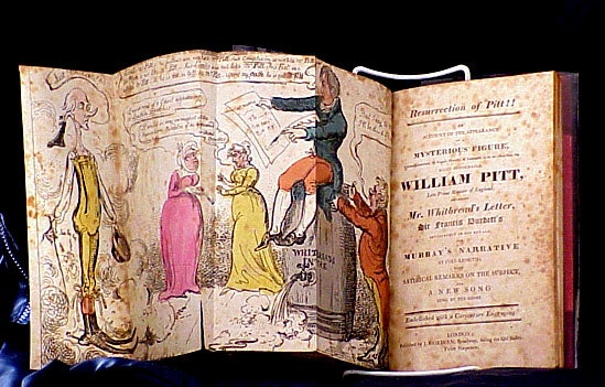 Item #3581 Resurrection of Pitt : An Account of the Appearance of a Mysterious Figure Asserted...to be No Other Than the Right Honourable William Pitt...With Satirical Remarks on the Subject. Cruikshank.