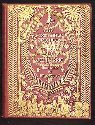 Item #5545 The Admirable Crichton. J. M. Barrie
