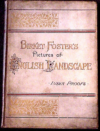 Item #5691 Birket Foster's Pictures of English Landscape. Birket Foster, Tom Taylor.