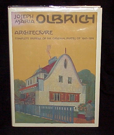 Item #6907 Architecture- Complete reprint of the original plates of 1901- 1914. Joseph Maria Olbrich.