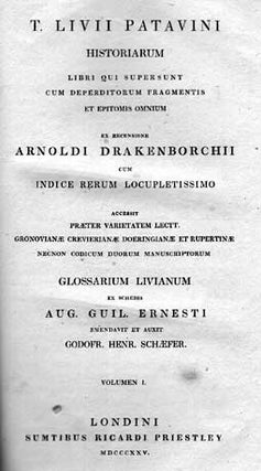 Historiarum Libri Qui Supersunt Cum Deperditorum Fragmentis Et Epitomis Omnium Ex Recensione Arnoldi Drakenborchii Cum Indice Rerum Locupletissimo...