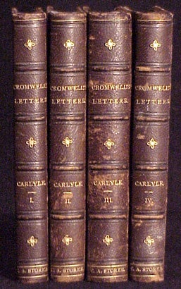 Item #7276 Oliver Cromwell's Letters and Speeches: With Elucidations. Thomas Carlyle