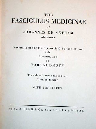 The Fasciculus Medicinae of Johannes De Ketham Alemanus.