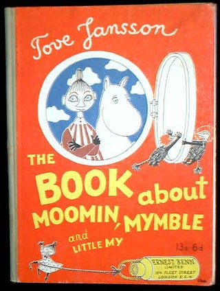 Item #7344 The Book About Moomin, Mymble and Little My. Tove Jansson