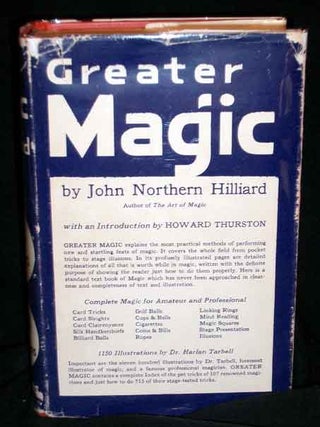 Item #7384 Greater Magic- A Practical Treatise on Modern Magic. John Northern Hilliard