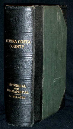 Item #7749 History of Contra Costa County California with Biographical Sketches. n a
