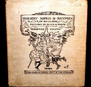 Item #7793 Nursery Songs and Rhymes of England. Winifred Smith