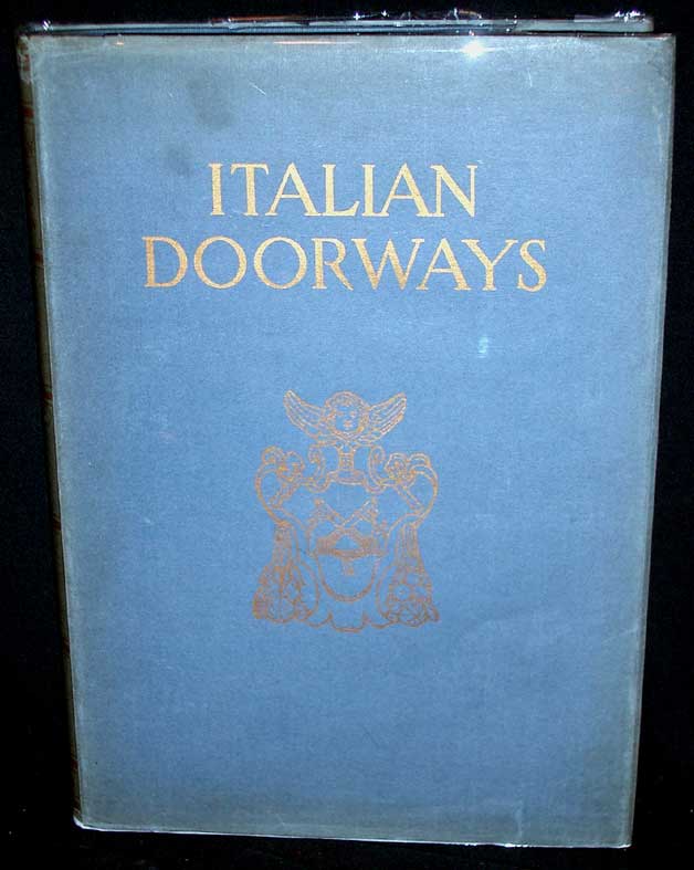 Item #8372 Italian Doorways. Charles B. McGrew.