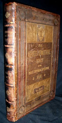 Item #8459 The Chefs- D'Oeuvre D'Art of the International Exhibition, 1870. Edward Strahan