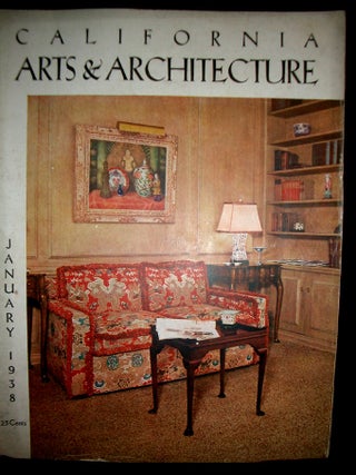 California Arts & Architecture - Six Early Issues.