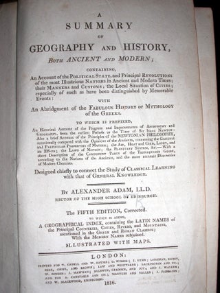 A Summary of Geography and History, Both Ancient and Modern...