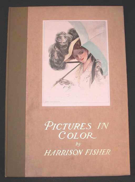 Item #8618 Pictures in Color. Harrison Fisher.
