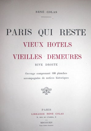Paris Qui Reste Vieux Hotels Vielles Demeures-La Rive Gauche Et L'ile Saint-Louis; and Paris Qui Reste Vieux Hotels Vielles Demeures Rive Droite.