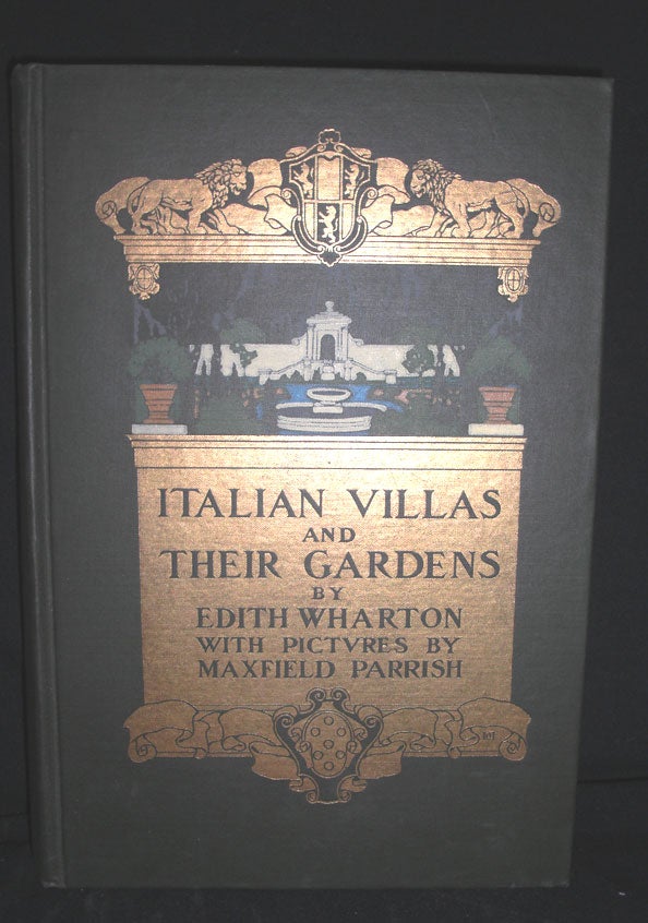 Item #8639 Italian Villas and Their Gardens. Edith Wharton.