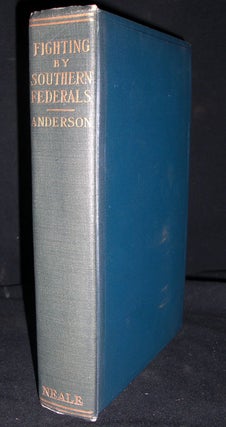 Item #8654 Fighting by Southern Federals. Charles C. Anderson
