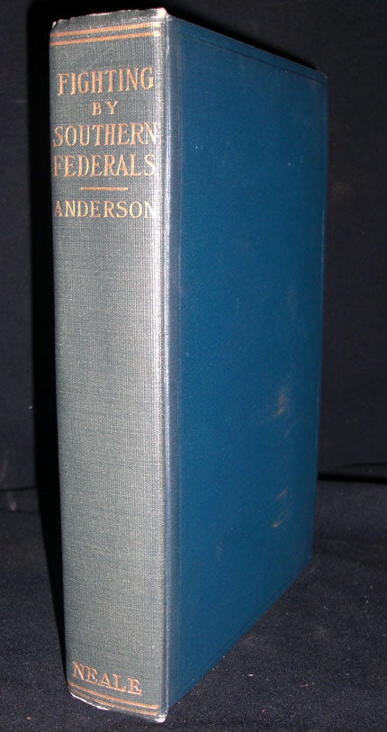 Item #8654 Fighting by Southern Federals. Charles C. Anderson.