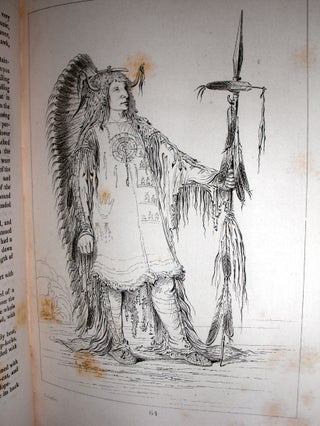 Illustrations of the Manners, Customs and Condition of the North American Indians...