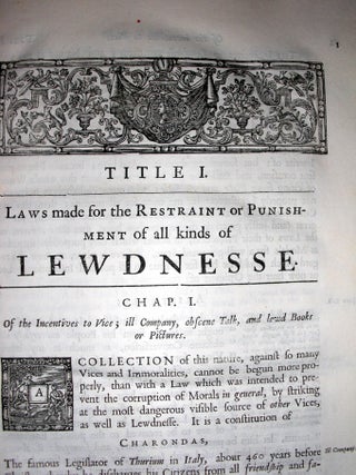 A View of Ancient Laws, Against Immorality and Profaneness; Under the following Heads: Lewdness, Profane Swearing, Cursing, and Blasphemy, Perjury, Prophanation of Days devoted to Religion, Contempt or Neglect of Divine Service, Drunkenness, Gaming, Idleness, Vagrancy, Begging, Stage-Plays and Players, and Duelling....