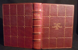 Item #8720 The Poems of Master Francois Villon of Paris, Now First Done Into English Verse....