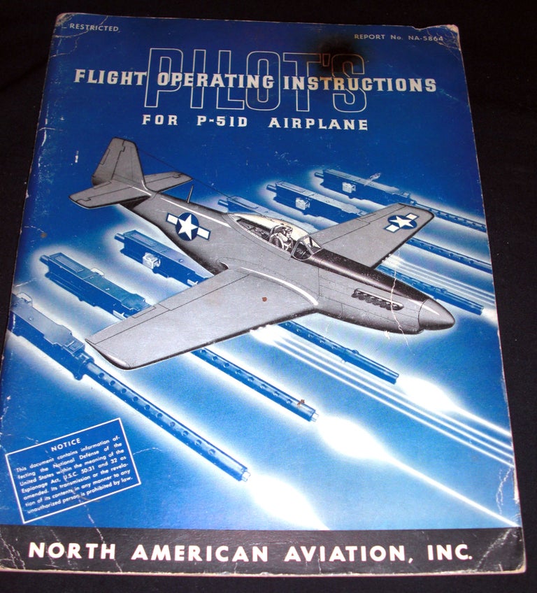 Item #8790 Pilot's Flight Operation Instructions for the P-51D Airplane.